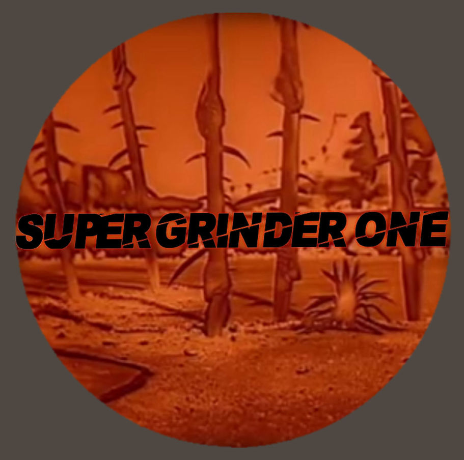 Super Grinder One